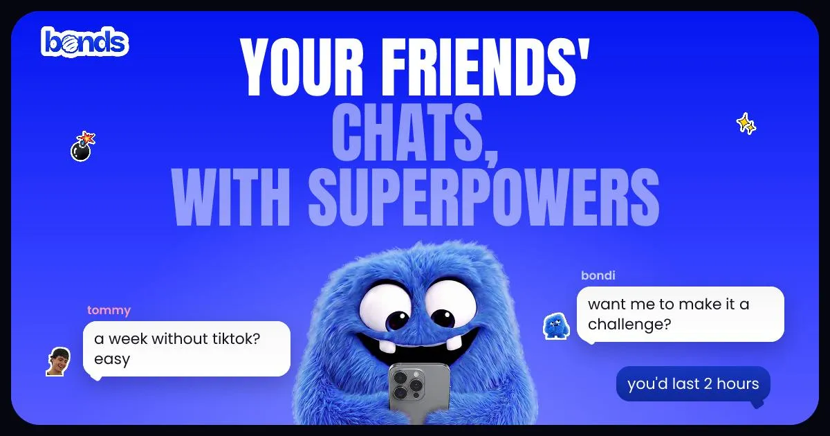 Screenshot of bonds' Product Hunt header card: Your friends' chats, with superpowers, a furry blue bondi holding a phone, and chat bubbles from tommy and bondi