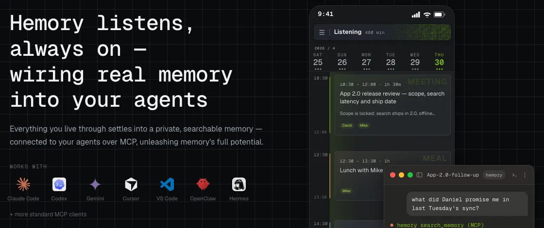 Hemory's home page, a real screenshot: Hemory listens, always on, wiring real memory into your agents, beside a phone timeline of the day
